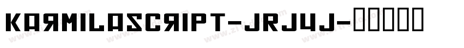 KarmilaScript-JRJ4j字体转换