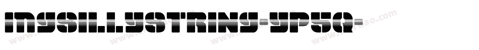 Mgsillystring-yp5q字体转换