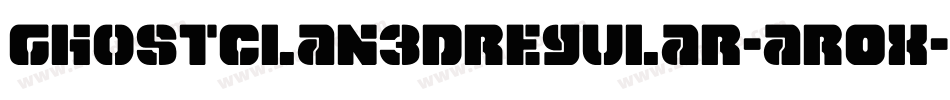 GhostClan3DRegular-aR0x字体转换