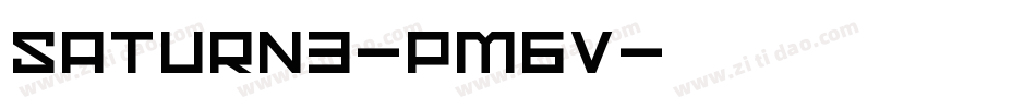 Saturn3-pm6v字体转换