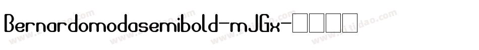 Bernardomodasemibold-mJGx字体转换