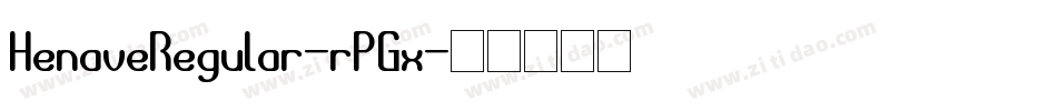 HenaveRegular-rPGx字体转换