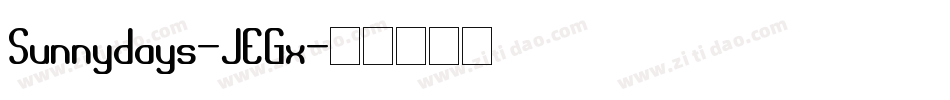 Sunnydays-JEGx字体转换