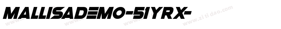 MallisaDemo-51yRx字体转换