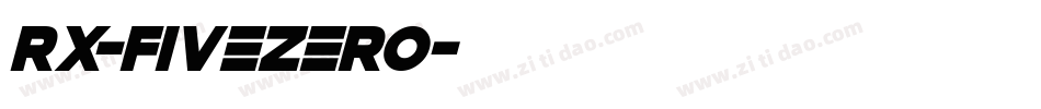 Rx-FiveZero字体转换 Rx-FiveZero字体转换