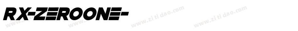 Rx-ZeroOne字体转换