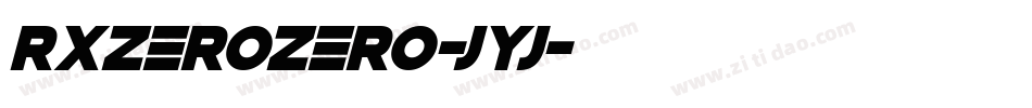 RxZerozero-jyj字体转换 RxZerozero-jyj字体转换
