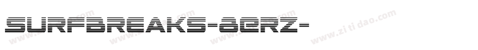 Surfbreaks-8ErZ字体转换