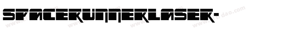 spacerunnerlaser字体转换