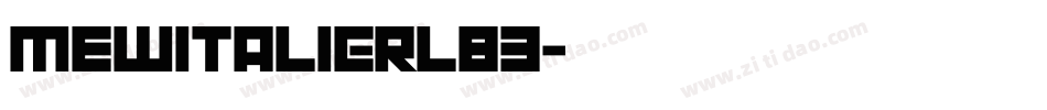MewItalic-RLB3字体转换