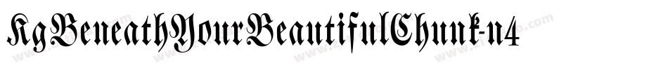 KgBeneathYourBeautifulChunk-n4JY字体转换
