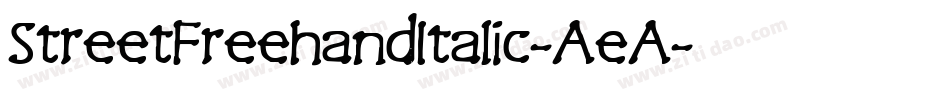 StreetFreehandItalic-AeA字体转换