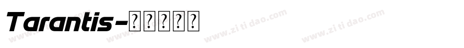 Tarantis字体转换