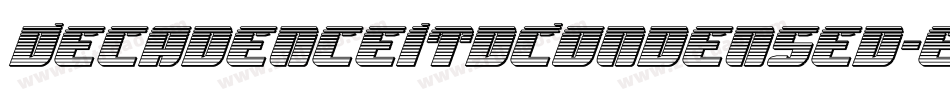 DecadenceItdCondensed-e91m字体转换