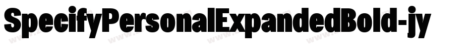 SpecifyPersonalExpandedBold-jynO字体转换