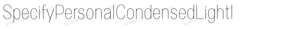 SpecifyPersonalCondensedLightItalic-p6rv字体转换