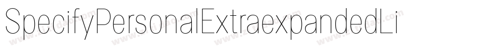 SpecifyPersonalExtraexpandedLight-YLeq字体转换