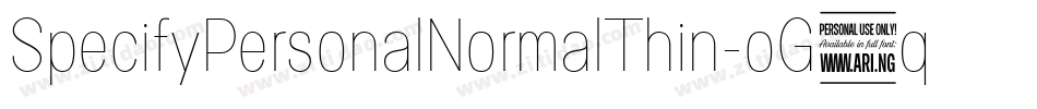 SpecifyPersonalNormalThin-oG4q字体转换 SpecifyPersonalNormalThin-oG4q字体转换