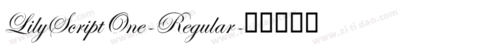 LilyScriptOne-Regular字体转换