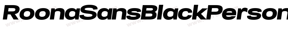 RoonaSansBlackPersonalItalic-Lz6n字体转换
