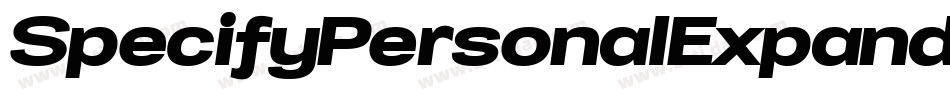 SpecifyPersonalExpandedMediumItalic-9r5j字体转换