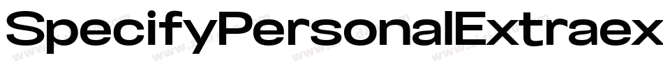 SpecifyPersonalExtraexpandedBoldItalic-8YmM字体转换