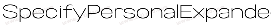 SpecifyPersonalExpandedMediumItalic-9r5j字体转换
