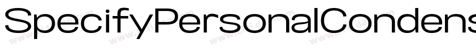 SpecifyPersonalCondensedLight-x5dV字体转换