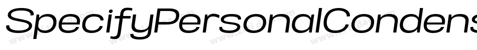 SpecifyPersonalCondensedMediumItalic-AdYD字体转换