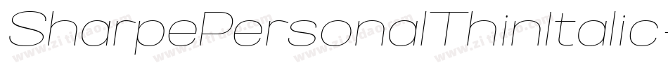 SharpePersonalThinItalic-Pjd7字体转换