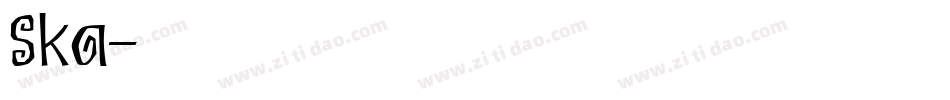 Ska字体转换