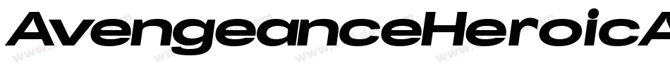 AvengeanceHeroicAvengerItalic-rRyy字体转换
