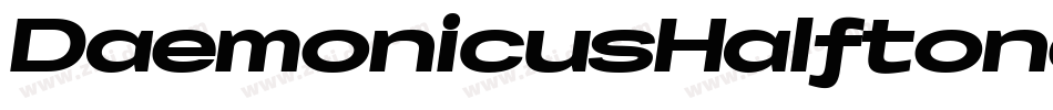 DaemonicusHalftoneItalic-r6YL字体转换