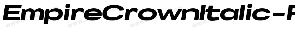 EmpireCrownItalic-ROnA字体转换