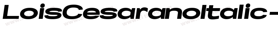 LoisCesaranoItalic-RDrV字体转换