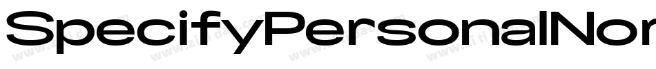 SpecifyPersonalNormalBoldItalic-dG2l字体转换