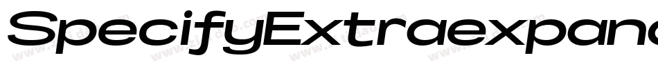 SpecifyExtraexpanded字体转换