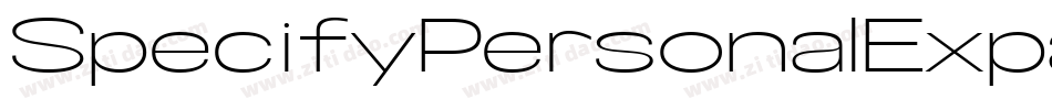 SpecifyPersonalExpandedLightItalic-6B5q字体转换