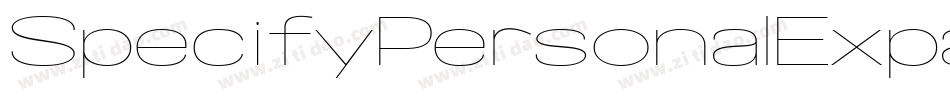 SpecifyPersonalExpandedThinItalic-nG9V字体转换