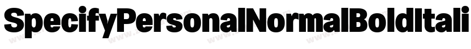 SpecifyPersonalNormalBoldItalic-dG2l字体转换