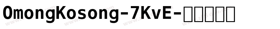 OmongKosong-7KvE字体转换