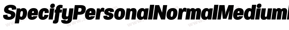 SpecifyPersonalNormalMediumItalic-gG73字体转换