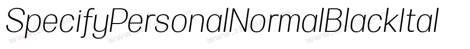 SpecifyPersonalNormalBlackItalic-787E字体转换