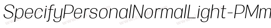 SpecifyPersonalNormalLight-PMmP字体转换