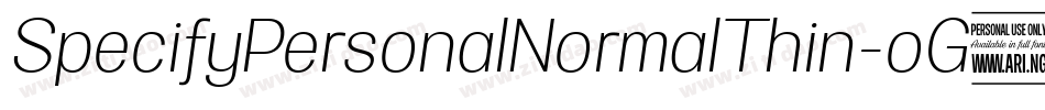SpecifyPersonalNormalThin-oG4q字体转换 SpecifyPersonalNormalThin-oG4q字体转换