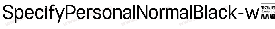 SpecifyPersonalNormalBlack-w582字体转换