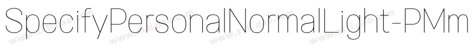SpecifyPersonalNormalLight-PMmP字体转换