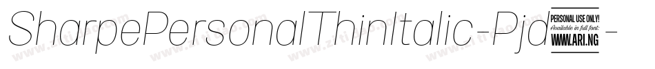 SharpePersonalThinItalic-Pjd7字体转换