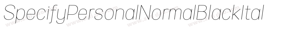 SpecifyPersonalNormalBlackItalic-787E字体转换