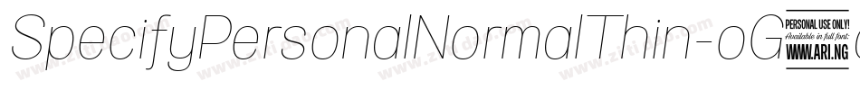 SpecifyPersonalNormalThin-oG4q字体转换 SpecifyPersonalNormalThin-oG4q字体转换